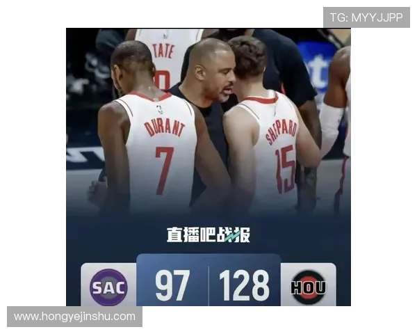 今天视频直播火箭对阵国王精彩赛事回顾与分析